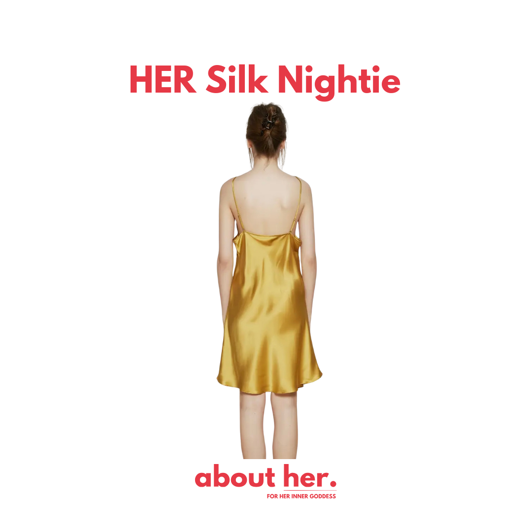 HER Silk Nightie