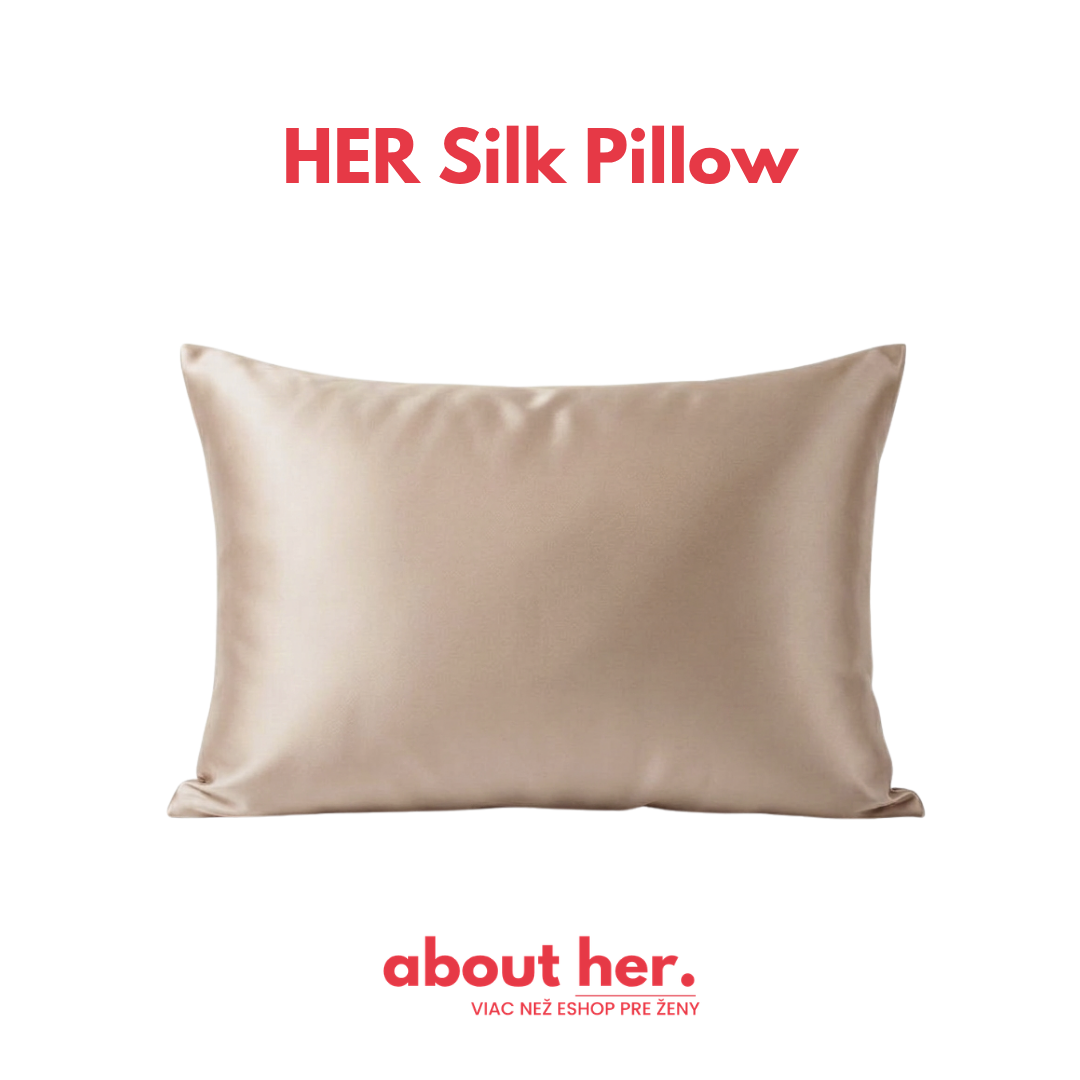 HER Silk Pillow