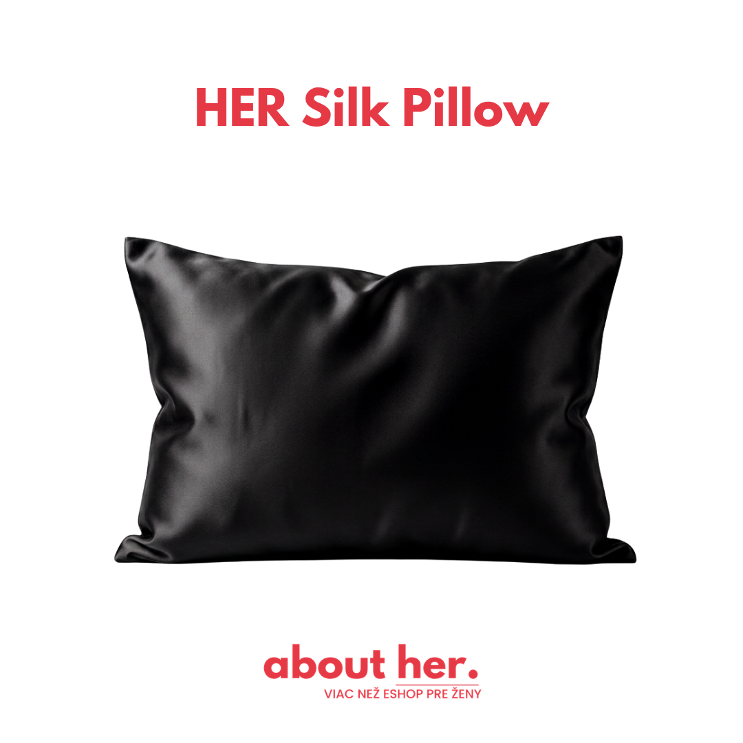 HER Silk Pillow