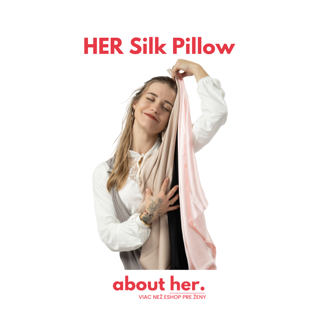 HER Silk Pillow