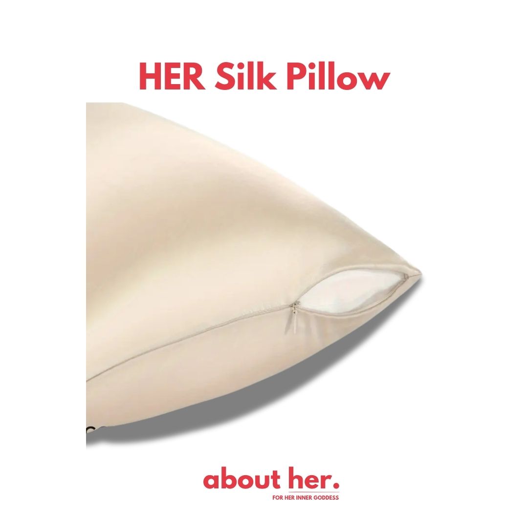 HER Silk Pillow